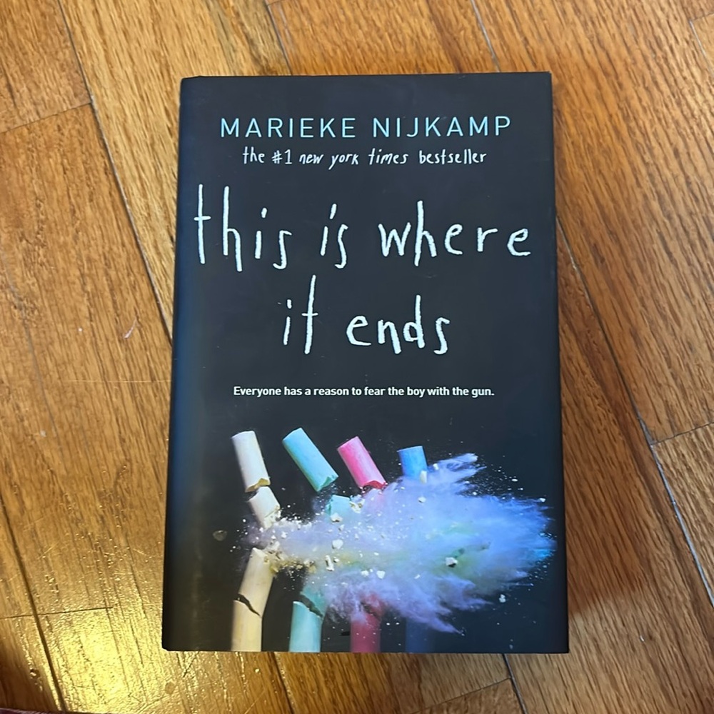 This is where it ends by Marieke Nijkamp